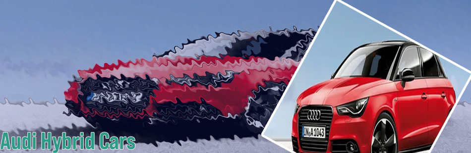 Audi hybrid cars